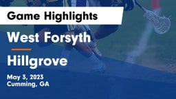 West Forsyth  vs Hillgrove  Game Highlights - May 3, 2023
