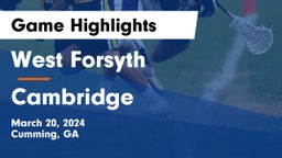 West Forsyth  vs Cambridge  Game Highlights - March 20, 2024