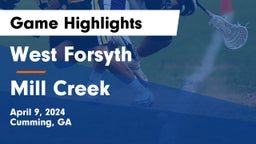 West Forsyth  vs Mill Creek  Game Highlights - April 9, 2024