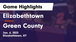 Elizabethtown  vs Green County  Game Highlights - Jan. 6, 2023