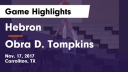 Hebron  vs Obra D. Tompkins  Game Highlights - Nov. 17, 2017