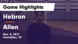 Hebron  vs Allen  Game Highlights - Dec. 8, 2017
