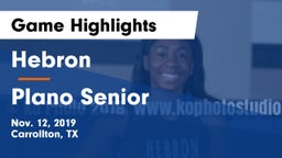 Hebron  vs Plano Senior  Game Highlights - Nov. 12, 2019