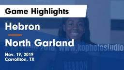 Hebron  vs North Garland  Game Highlights - Nov. 19, 2019