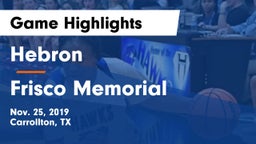 Hebron  vs Frisco Memorial  Game Highlights - Nov. 25, 2019