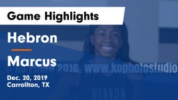 Hebron  vs Marcus  Game Highlights - Dec. 20, 2019