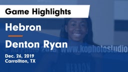 Hebron  vs Denton Ryan  Game Highlights - Dec. 26, 2019