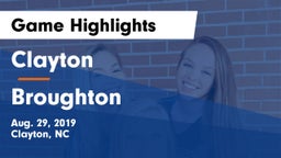 Clayton  vs Broughton Game Highlights - Aug. 29, 2019