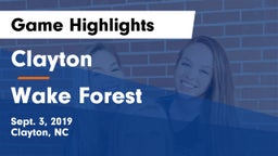 Clayton  vs Wake Forest  Game Highlights - Sept. 3, 2019