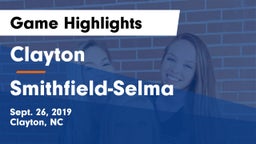 Clayton  vs Smithfield-Selma  Game Highlights - Sept. 26, 2019