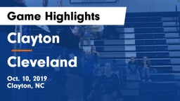 Clayton  vs Cleveland  Game Highlights - Oct. 10, 2019