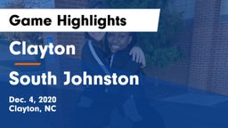 Clayton  vs South Johnston  Game Highlights - Dec. 4, 2020