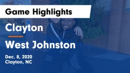 Clayton  vs West Johnston  Game Highlights - Dec. 8, 2020