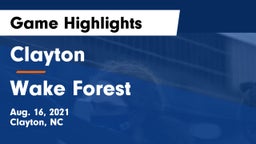 Clayton  vs Wake Forest  Game Highlights - Aug. 16, 2021