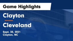 Clayton  vs Cleveland  Game Highlights - Sept. 30, 2021
