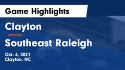 Clayton  vs Southeast Raleigh Game Highlights - Oct. 6, 2021