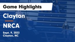 Clayton  vs NRCA Game Highlights - Sept. 9, 2022