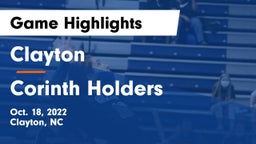 Clayton  vs Corinth Holders  Game Highlights - Oct. 18, 2022