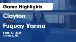 Clayton  vs Fuquay Varina Game Highlights - Sept. 12, 2023
