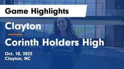 Clayton  vs Corinth Holders High Game Highlights - Oct. 10, 2023