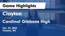 Clayton  vs Cardinal Gibbons High Game Highlights - Oct. 24, 2023