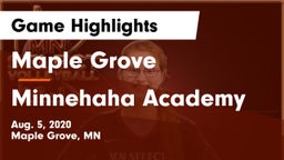 Maple Grove  vs Minnehaha Academy Game Highlights - Aug. 5, 2020