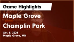 Maple Grove  vs Champlin Park  Game Highlights - Oct. 8, 2020