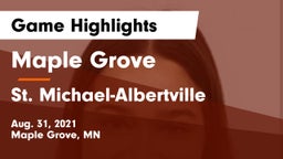 Maple Grove  vs St. Michael-Albertville  Game Highlights - Aug. 31, 2021