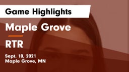 Maple Grove  vs RTR  Game Highlights - Sept. 10, 2021