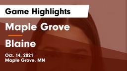 Maple Grove  vs Blaine  Game Highlights - Oct. 14, 2021