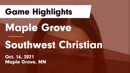 Maple Grove  vs Southwest Christian  Game Highlights - Oct. 16, 2021