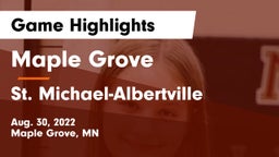 Maple Grove  vs St. Michael-Albertville  Game Highlights - Aug. 30, 2022