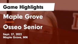 Maple Grove  vs Osseo Senior  Game Highlights - Sept. 27, 2022