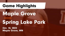 Maple Grove  vs Spring Lake Park  Game Highlights - Oct. 18, 2022