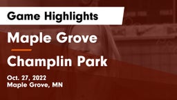 Maple Grove  vs Champlin Park  Game Highlights - Oct. 27, 2022