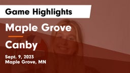 Maple Grove  vs Canby  Game Highlights - Sept. 9, 2023