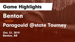 Benton  vs Paragould @state Tourney Game Highlights - Oct. 31, 2019