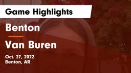 Benton  vs Van Buren Game Highlights - Oct. 27, 2022