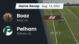 Recap: Boaz  vs. Pelham  2021