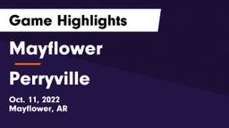 Mayflower  vs Perryville  Game Highlights - Oct. 11, 2022