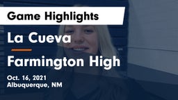La Cueva  vs Farmington High Game Highlights - Oct. 16, 2021
