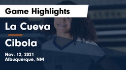 La Cueva  vs Cibola  Game Highlights - Nov. 12, 2021