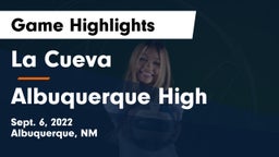 La Cueva  vs Albuquerque High Game Highlights - Sept. 6, 2022