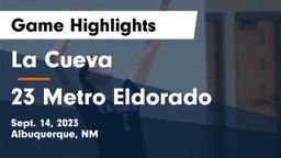 La Cueva  vs 23 Metro Eldorado Game Highlights - Sept. 14, 2023