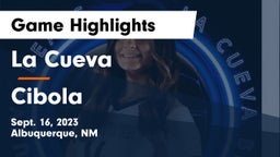 La Cueva  vs Cibola  Game Highlights - Sept. 16, 2023