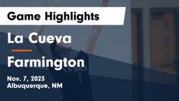 La Cueva  vs Farmington  Game Highlights - Nov. 7, 2023