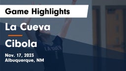 La Cueva  vs Cibola  Game Highlights - Nov. 17, 2023