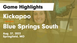 Kickapoo  vs Blue Springs South  Game Highlights - Aug. 27, 2022