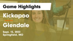 Kickapoo  vs Glendale  Game Highlights - Sept. 15, 2022