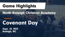 North Raleigh Christian Academy  vs Covenant Day  Game Highlights - Sept. 10, 2022